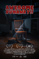 Awesome Runaway (Awesome Runaway)