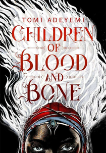 Filhos de Sangue e Osso (Children of Blood and Bone)