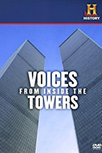 Voices from Inside the Towers - Poster / Capa / Cartaz - Oficial 1