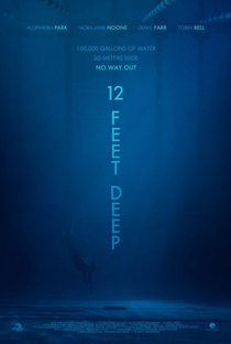 12 Feet Deep - Poster / Capa / Cartaz - Oficial 2