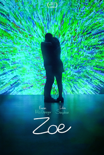 Zoe - Poster / Capa / Cartaz - Oficial 12