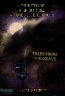 Tales from the Grave - Poster / Capa / Cartaz - Oficial 1