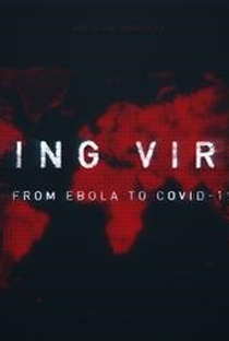 Evolução do Vírus: Do Ebola ao Covid-19 - Poster / Capa / Cartaz - Oficial 1