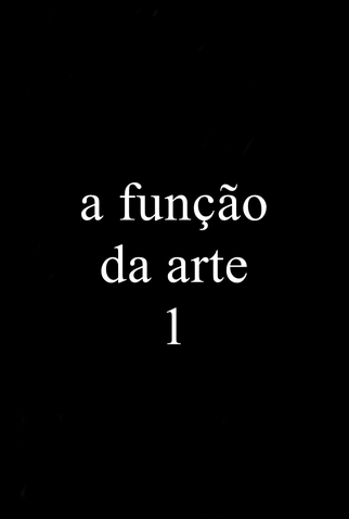 Poster 1 de Curta a função da arte 1 (2016)