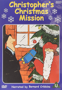 Christopher’s Christmas Mission (Sagan om Karl-Bertil Jonssons julafton)