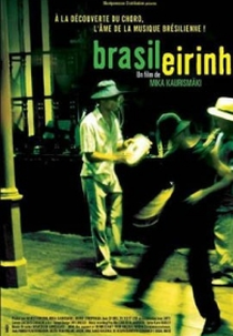 Brasileirinho: Grandes Encontros do Choro Contemporâneo (Brasileirinho: Grandes Encontros do Choro Contemporâneo)