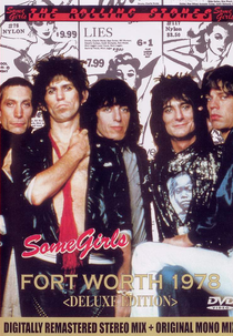 Rolling Stones - Fort Worth 1978 (Rolling Stones - Fort Worth 1978)