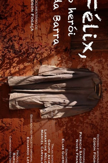  de Filme Félix, o herói da Barra (2015)