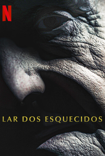 Lar dos Esquecidos - Poster / Capa / Cartaz - Oficial 2