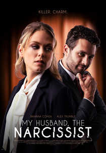 My Husband The Narcissist (My Husband The Narcissist)