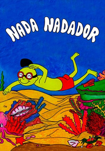 Nada, Nadador! (Nada, Nadador!)