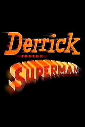  de Curta Derrick Contre Superman (1992)