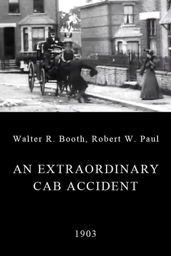 Poster de Curta An Extraordinary Cab Accident (1903)