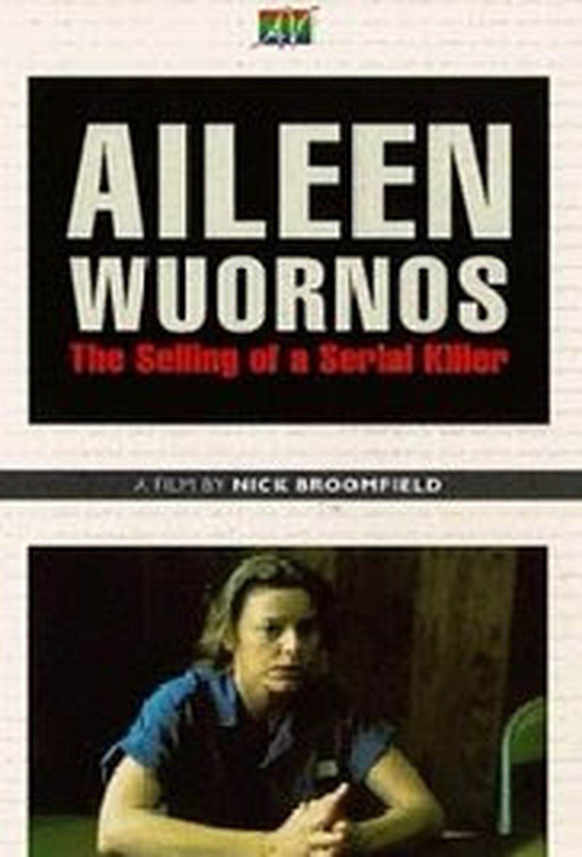 Aileen Wuornos The Selling Of A Serial Killer Aileen Wuornos: The Selling of a Serial Killer | Notícias | Filmow