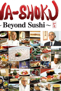 Wa-Shoku: Beyond Sushi - Poster / Capa / Cartaz - Oficial 1