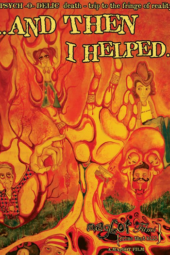  de Filme ...And Then I Helped (2010)