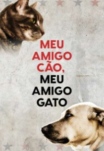 Meu Amigo Cão, Meu Amigo Gato (Cat vs. Dog)