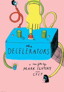 The Decelerators (The Decelerators)