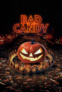 Bad Candy - Poster / Capa / Cartaz - Oficial 3