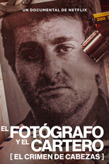 O Fotógrafo e o Carteiro: O Crime que Parou a Argentina (El fotógrafo y el cartero: el crimen de Cabezas)