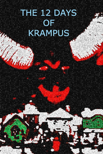 The 12 Days of Krampus - Poster / Capa / Cartaz - Oficial 1