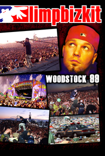 Limp Bizkit: Woodstock '99 - Poster / Capa / Cartaz - Oficial 1