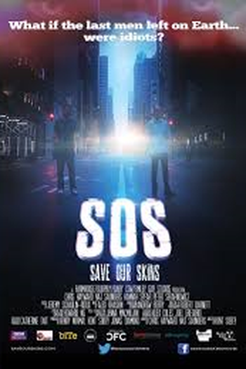 Poster de Filme SOS: Save Our Skins (2014)