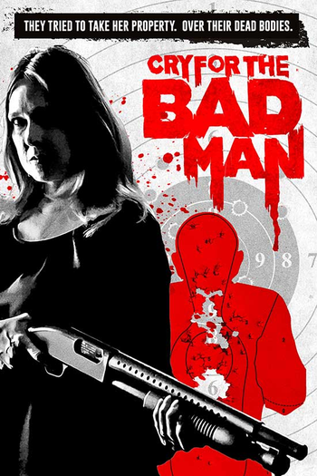  de Filme Cry for the Bad Man (2019)