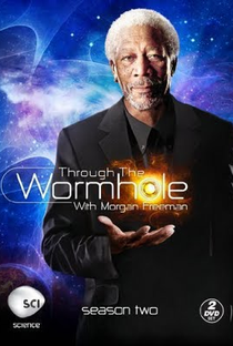 Through The Wormhole (2ª Temporada) - Poster / Capa / Cartaz - Oficial 1