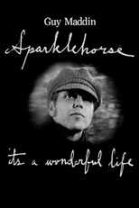 Sparklehorse: It's a Wonderful Life (Sparklehorse: It's a Wonderful Life)