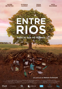 Entre Rios: Tudo o que não dissemos (Entre ríos: todo lo que no dijimos)