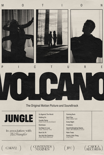 Volcano - A Motion Picture by Jungle - Poster / Capa / Cartaz - Oficial 1