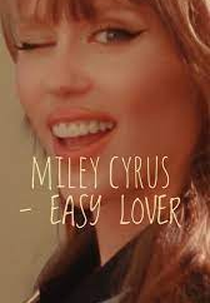MIley Cyrus - Easy Lover (MIley Cyrus - Easy Lover)