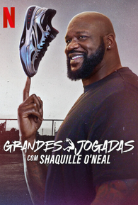 Grandes Jogadas com Shaquille O'Neal (1ª Temporada) - 4 de Junho de ...