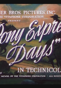 A Época do Pony Express (Pony Express Days)
