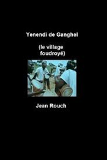 Yenendi de Ganghel (Yenendi de Ganghel, le village foudroyé)