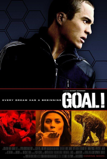 Gol! – O Sonho Impossível - Poster / Capa / Cartaz - Oficial 4