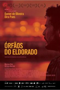 Órfãos do Eldorado - Poster / Capa / Cartaz - Oficial 1