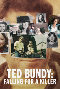 Ted Bundy: Apaixonada por um Assassino - Poster / Capa / Cartaz - Oficial 1