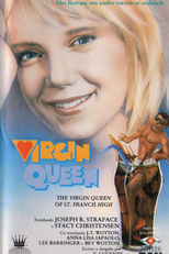 Virgin Queen  (The Virgin Queen of St. Francis High)