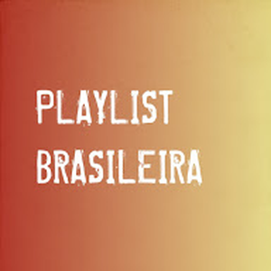 Foto de perfil de Playlist Brasileira Oficial