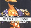Um Brasileiro - Ney Matogrosso Interpreta Chico Buarque