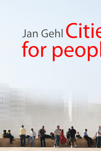 Cities for People - Poster / Capa / Cartaz - Oficial 1