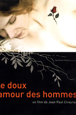 O Doce Amor dos Homens (Le doux amour des hommes)
