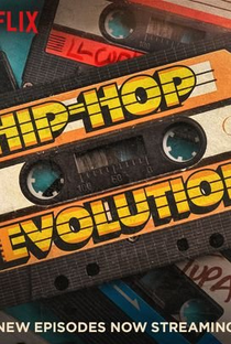 Hip-Hop Evolution (4° Temporada) - Poster / Capa / Cartaz - Oficial 1