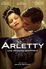 Arletty, uma paixão com culpa (Arletty, une passion coupable)