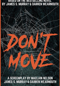 Don't Move (Don't Move)