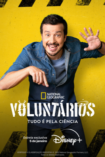 Voluntários: Tudo Pela Ciência (1ª Temporada) - Poster / Capa / Cartaz - Oficial 1