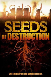 Seeds of Destruction - Poster / Capa / Cartaz - Oficial 2