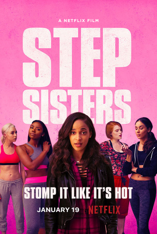 Poster 1 de Filme Step Sisters (2018)